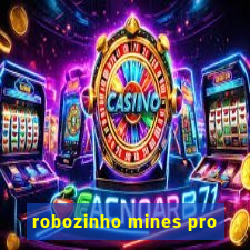 robozinho mines pro